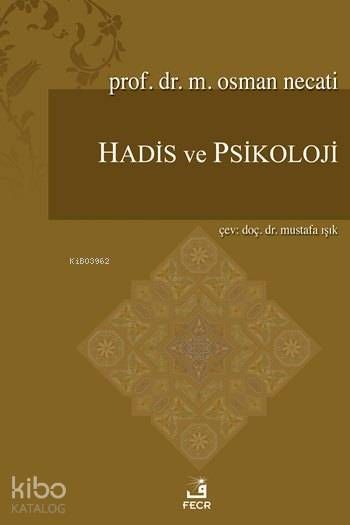 Hadis ve Psikoloji - Fecr Yayınları Kitap