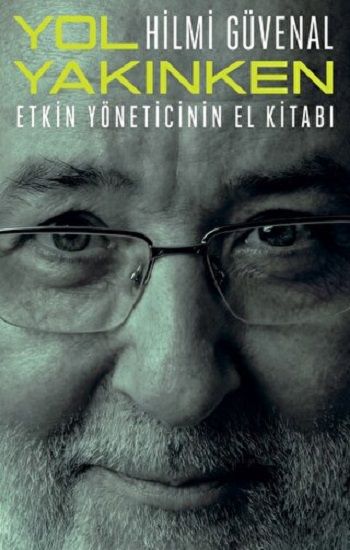 Yol Yakınken - Remzi Kitabevi Kitap