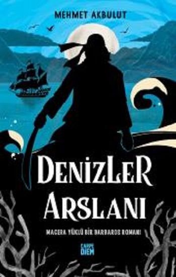 Denizler Arslanı - Carpe Diem Kitapları Kitap