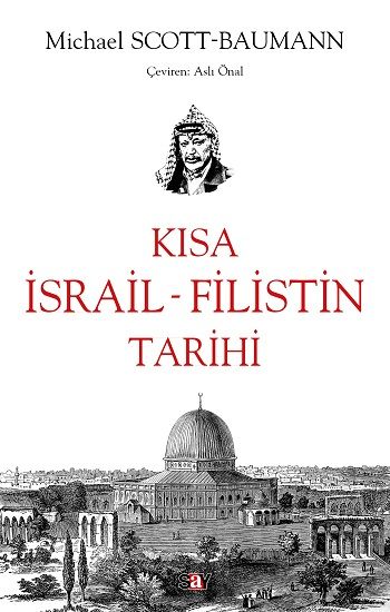 Kısa İsrail - Filistin Tarihi - Say Yayınları Kitap