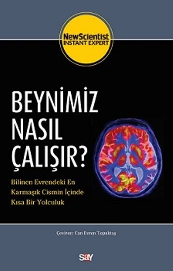 Beynimiz Nasıl Çalışır? - Say Yayınları Kitap