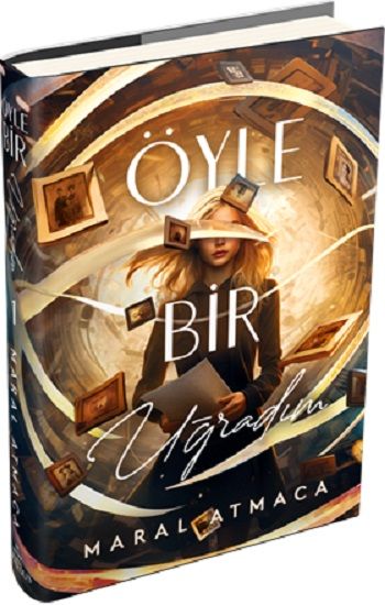 Öyle Bir Uğradım 1 (Ciltli) - Ephesus Yayınları Kitap