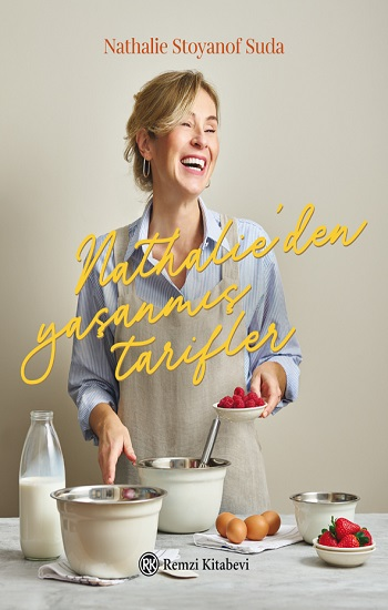 Nathalie’den Yaşanmış Tarifler  (Ciltli) - Remzi Kitabevi Kitap