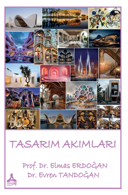 Tasarım Akımları - Sonçağ -Akademik Kitaplar Kitap