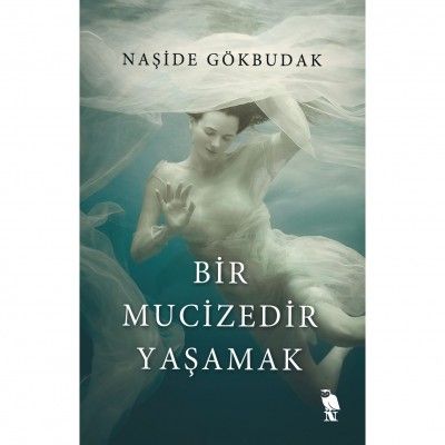 Bir Mucizedir Yaşamak - Nemesis Kitap Kitap