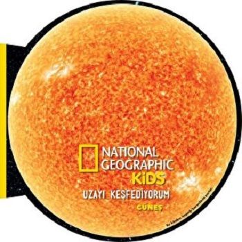 National Geographic Kids- Uzayı Keşfediyorum-GÜNEŞ - Beta Kids Kitap