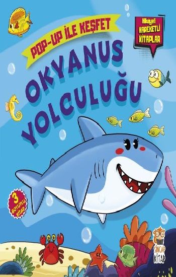 Okyanus Yolculuğu- Pop-Up İle Keşfet - Sincap Kitap Kitap