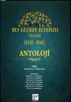 Rus Göçmen Edebiyatı Düzyazı (1920-1940) : Antoloji - Gazi Kitabevi Kitap