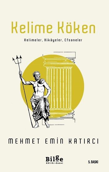 Kelime Köken - Bilge Kültür Sanat Kitap