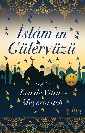 İslam'ın Güleryüzü - Sufi Kitap Kitap