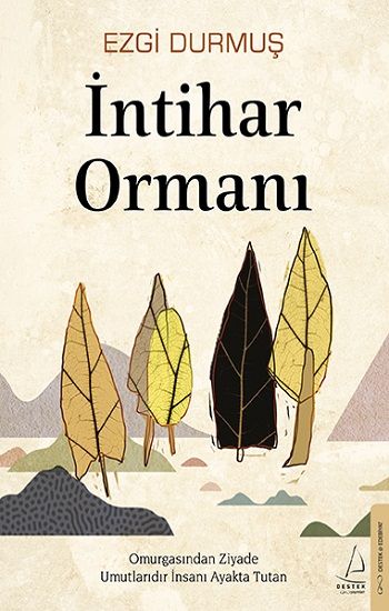 İntihar Ormanı - Destek Yayınları Kitap