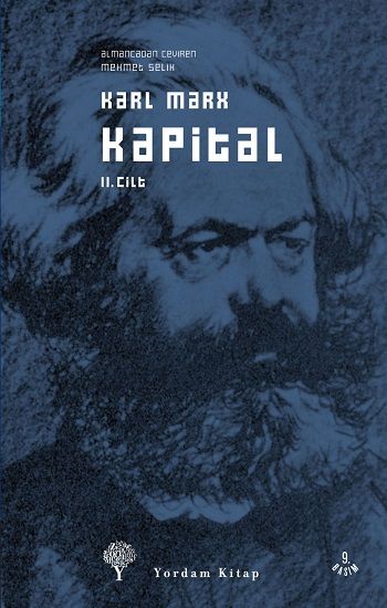 Kapital Cilt: 2 - Karl Marx, Siyaset Felsefesi Türkçe kitap kapağı