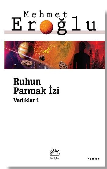 Ruhun Parmak İzi - İletişim Yayınları Kitap