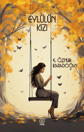 Eylülün Kızı - Luna Yayınları Kitap