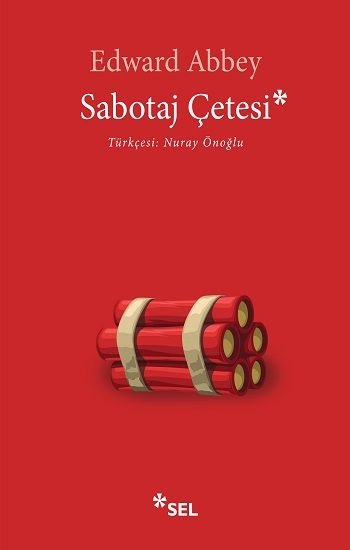 Sabotaj Çetesi - Sel Yayıncılık Kitap