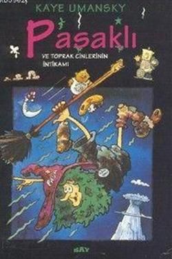 Pasaklı ve Toprak Cinlerinin İntikamı - Say Çocuk Kitap