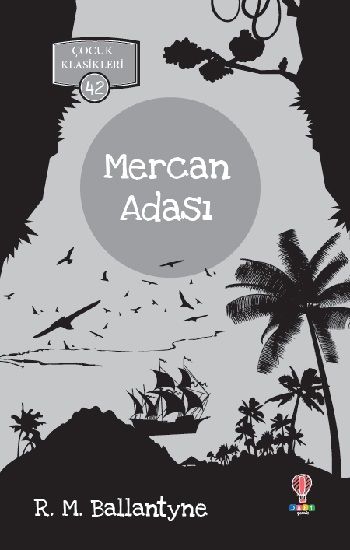 Mercan Adası - Dahi Çocuk Yayınları Kitap