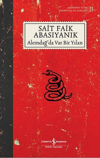 Alemdağ’da Var Bir Yılan (Ciltli) - İş Bankası Kültür Yayınları Kitap