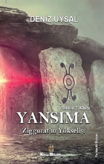 Yansıma –Ziggurat’ın Yükselişi - Kitap Müptelası Yayınları Kitap