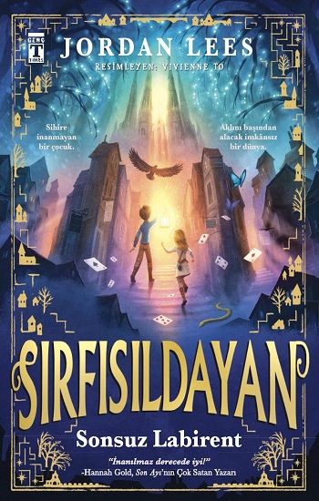 Sonsuz Labirent Sırfısıldayan (Ciltli) - Genç Timaş Kitap