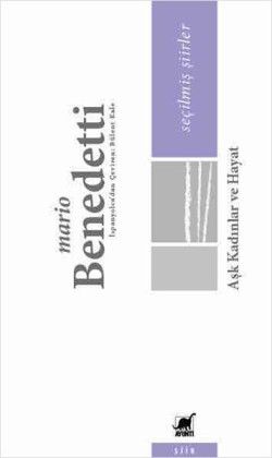 Aşk Kadınlar ve Hayat - Ayrıntı Yayınları Kitap
