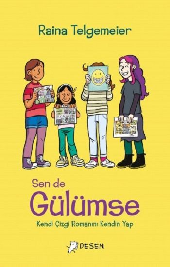 Sen de Gülümse - Desen Yayınları Kitap