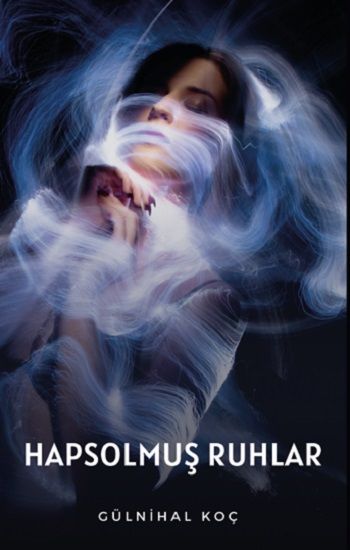 Hapsolmuş Ruhlar - Platanus Publishing Kitap