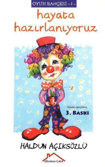Oyun Bahçesi 1 - Hayata Hazırlanıyoruz - Kırmızı Çatı Yayınları Kitap