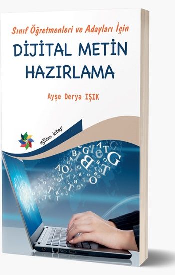 Dijital Metin Hazirlama - Eğiten Kitap Kitap