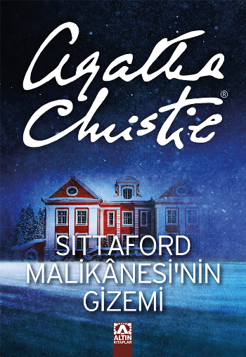 Sittaford Malikanesinin Gizemi - Altın Kitaplar Kitap
