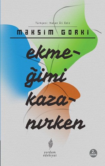 Ekmeğimi Kazanırken - Yordam Kitap Kitap