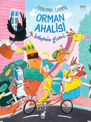 Orman Ahalisi: Bahçenin Gizemi - Dinozor Çocuk Kitap