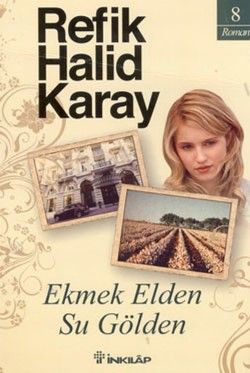 Ekmek Elden Su Gölden - İnkılap Kitabevi Kitap