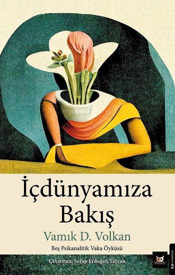 İçdünyamıza Bakış - Beyaz Baykuş Yayınları Kitap