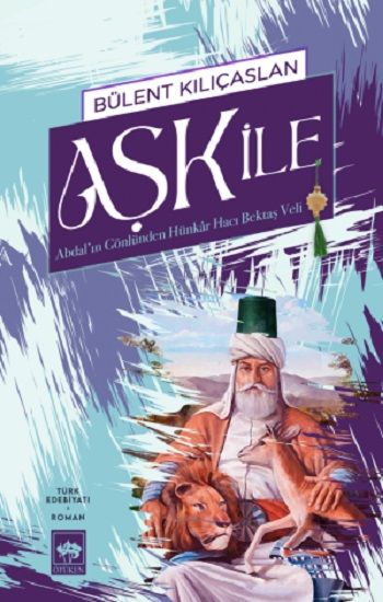 Aşk İle - Ötüken Neşriyat Kitap