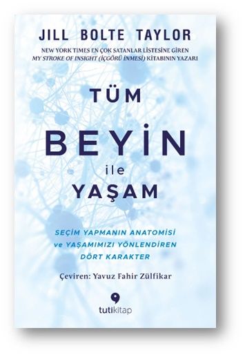 Tüm Beyin ile Yaşam - Tuti Kitap Kitap