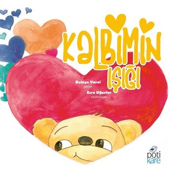 Kalbimin Işığı - Pötikare Yayıncılık Kitap