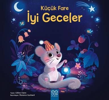 Küçük Fare İyi Geceler - 1001 Çiçek Kitaplar Kitap