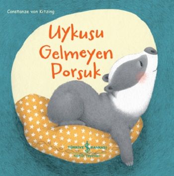 Uykusu Gelmeyen Porsuk - İş Bankası Kültür Yayınları Kitap