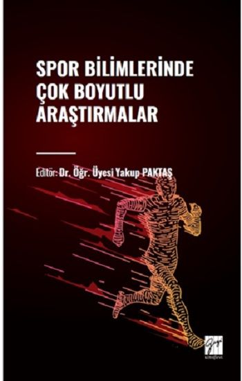 Spor Bilimlerinde Çok Boyutlu Araştırmalar - Gazi Kitabevi Kitap