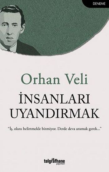 İnsanları Uyandırmak - Telgrafhane Yayınları Kitap