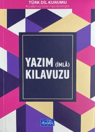 Yazım (İmla) Kılavuzu - Parıltı Yayınları Kitap