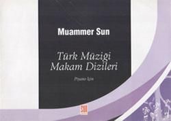 Türk Müziği Makam Dizileri - Muammer Sun, Nota Kitapları Türkçe kitap kapağı