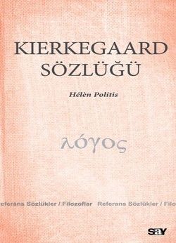 Kierkegaard Sözlüğü - Helen Politis, Genel Felsefe Türkçe kitap kapağı