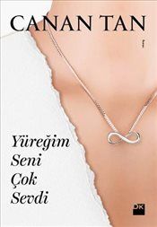 Yüreğim Seni Çok Sevdi - Doğan Kitap Kitap