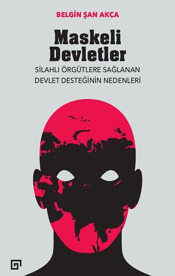 Maskeli Devletler - Koç Üniversitesi Yayınları Kitap