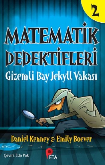 Matematik Dedektifleri 2 : Gizemli Bay Jekyll Vakası - Peta Kitap Kitap