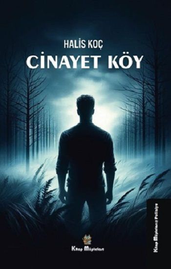Cinayet Köy - Kitap Müptelası Yayınları Kitap
