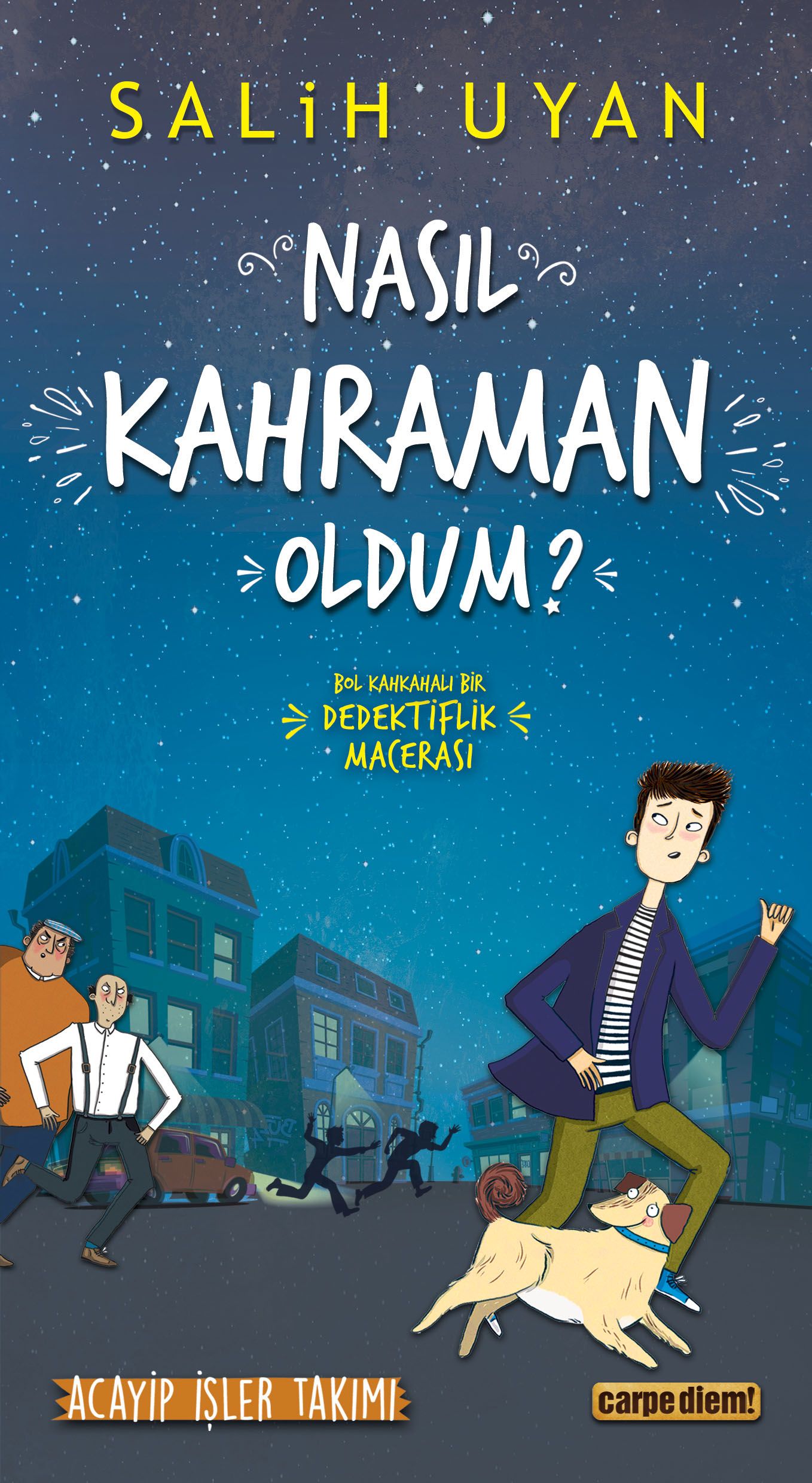 Nasıl Kahraman Oldum? - Akıl Almaz Maceralar - Carpe Diem Kitapları Kitap