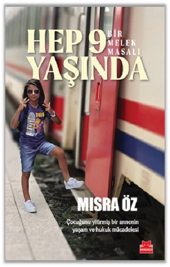Hep 9 Yaşında - Bir Melek Masalı - Kırmızı Kedi Yayınevi Kitap